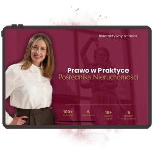 „Prawo w praktyce pośrednika nieruchomości” - ebook